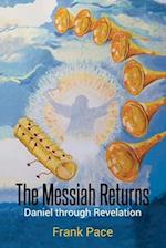 The Messiah Returns