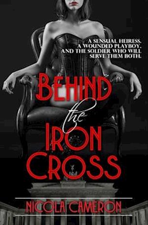 Behind the Iron Cross