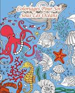 Coloriages Pour Soi - Sous Les Océans