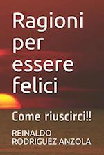 Ragioni Per Essere Felici