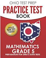 Ohio Test Prep Practice Test Book Mathematics Grade 5
