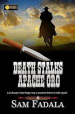 Death Stalks Apache Oro