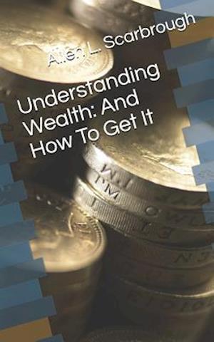 Understanding Wealth