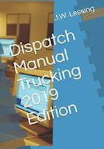 Dispatch Manual Trucking 2019 Edition