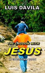 The Lagoon with Jesus