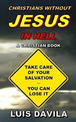 Christians Without Jesus in Hell