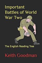 Important Battles of World War Two: The English Reading Tree 