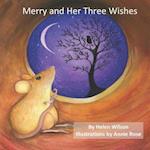 Merry and Her Three Wishes