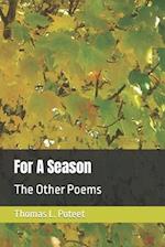 For A Season: The Other Poems 