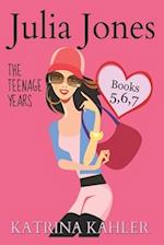 Julia Jones - The Teenage Years: Books 5, 6 & 7 