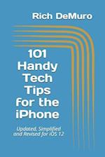 101 Handy Tech Tips for the iPhone