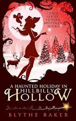 A Haunted Holiday in Hillbilly Hollow