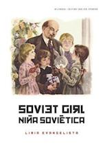 Soviet Girl / Niña Soviética
