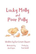 Lucky Molly and Poor Polly 