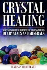 Crystal Healing - Beginner