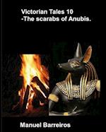 Victorian Tales 10 - The Scarabs of Anubis.