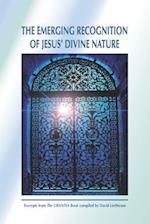 The Emerging Recognition of Jesus' Divine Nature