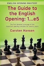 The Guide to the English Opening