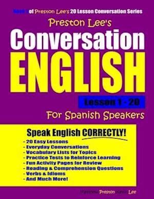 Preston Lee's Conversation English for Spanish Speakers