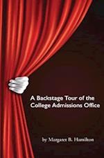 A Backstage Tour of the College Admissions Office