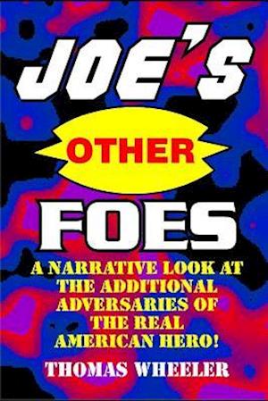 Joe's Other Foes