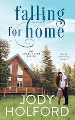 Falling for Home: An Angel's Lake story 