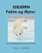 IsbjØrn Fakta Og Myter