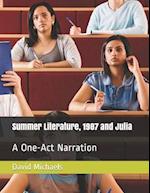 Summer Literature, 1987 and Julia