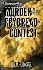 Murder at the Frybread Contest