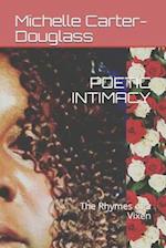 POETIC INTIMACY: The Rhymes of a Vixen 