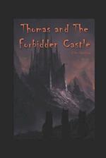 Thomas and the Forbidden Castle