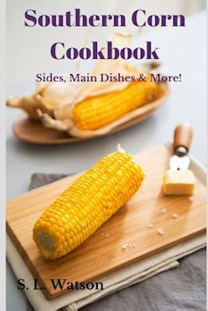 Southern Corn Cookbook