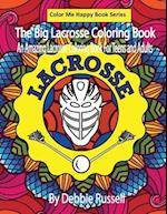The Big Lacrosse Coloring Book