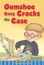 Gumshoe Gang Cracks the Case
