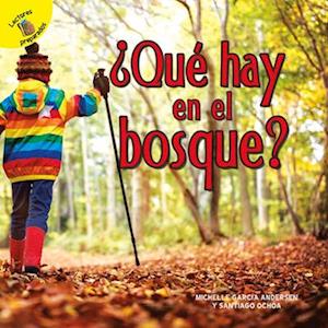 ¿qué Hay En El Bosque?