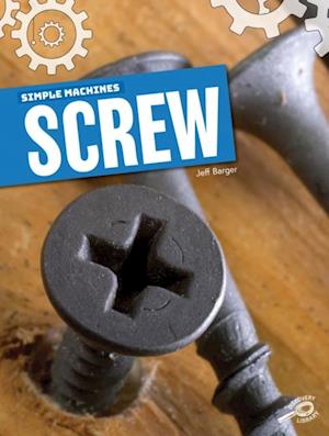 Simple Machines Screw