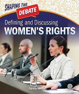 Defining and Discussing Women's Rights