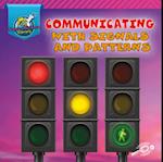 Communicating with Signals and Patterns