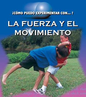 La fuerza y el movimento