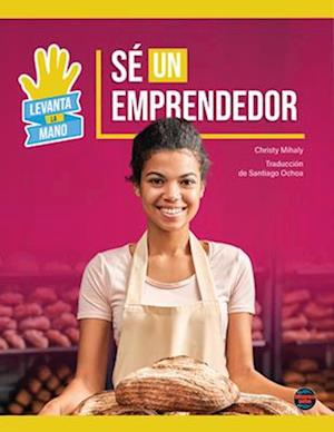 Sé Un Emprendedor