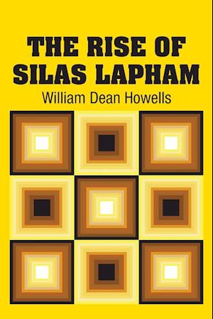 The Rise of Silas Lapham