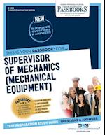 Supervisor of Mechanics (Mechanical Equipment) (C-1484)