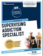 Supervising Addiction Specialist (C-1501)