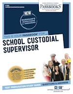 School Custodial Supervisor (C-1581)