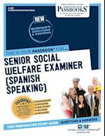 Senior Social Welfare Examiner (Spanish Speaking)