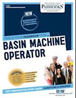 Basin Machine Operator