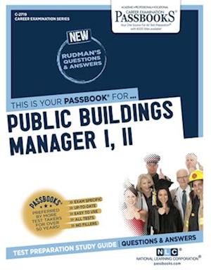 Public Buildings Manager I, II (C-2719), 2719