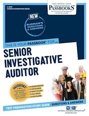 Senior Investigative Auditor, Volume 4047