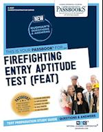 Firefighter Entry Aptitude Test (FEAT)