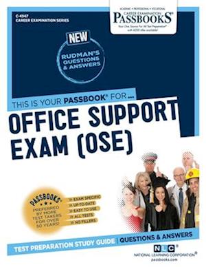 Office Support Exam (OSE)